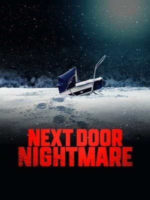 Next-Door Nightmare - gdzie obejzeć online