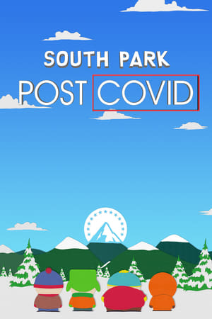South Park:Po COVIDZIE - gdzie obejzeć online