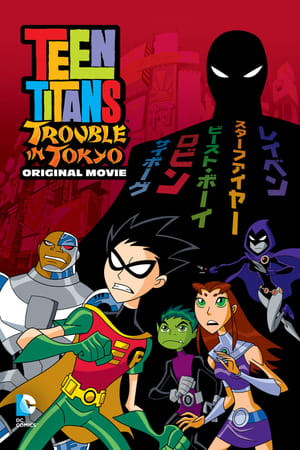 Teen Titans: Trouble in Tokyo - gdzie obejzeć online