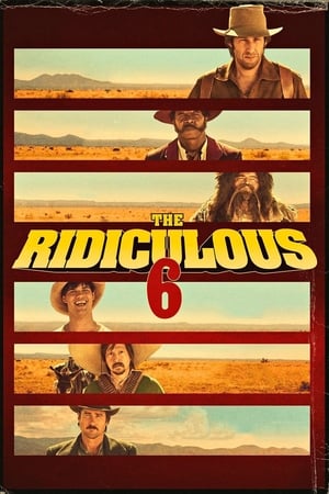 The Ridiculous 6 - gdzie obejzeć online