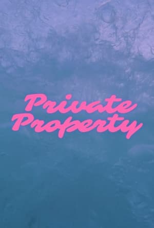 Private Property - gdzie obejrzeć online