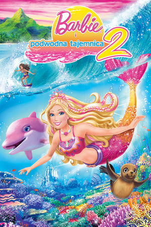 Barbie i podwodna tajemnica 2 - gdzie obejzeć online