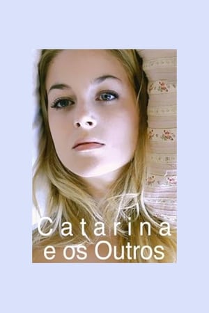 Catarina e os Outros - gdzie obejzeć online