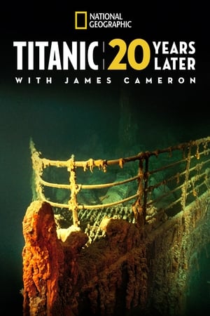 Titanic: 20 Years Later with James Cameron - gdzie obejzeć online