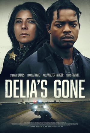 Delia’s Gone - gdzie obejzeć online