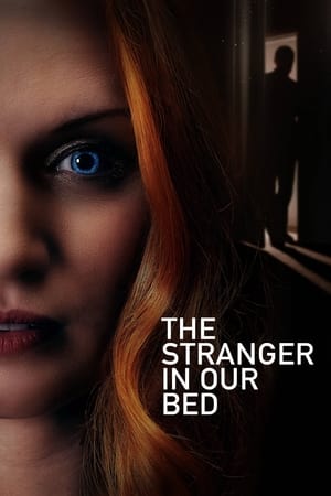The Stranger in Our Bed - gdzie obejrzeć online