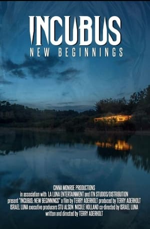 Incubus: New Beginnings - gdzie obejzeć online