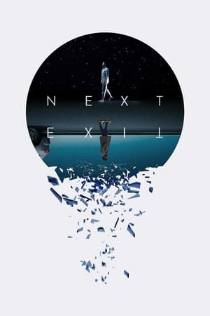 Next Exit - gdzie obejzeć online