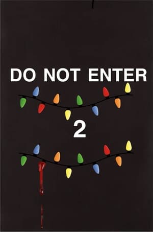 Do Not Enter 2 - gdzie obejzeć online