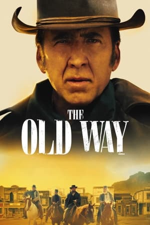 The Old Way - gdzie obejzeć online