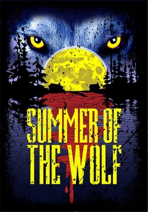Summer of the Wolf - gdzie obejzeć online
