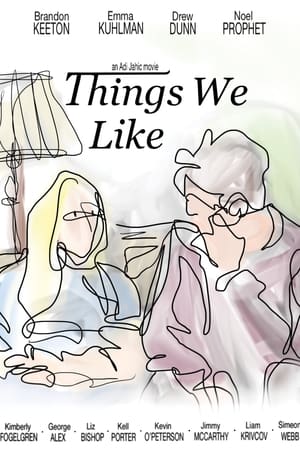 Things We Like - gdzie obejrzeć online