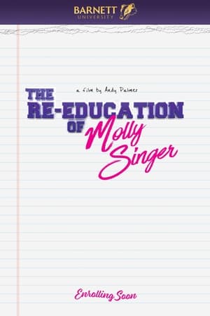 The Re-Education of Molly Singer - gdzie obejzeć online