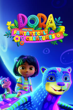 Dora i fantastyczne stworzenia - gdzie obejrzeć online