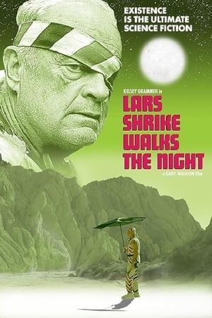 Lars Shrike Walks the Night - gdzie obejrzeć online