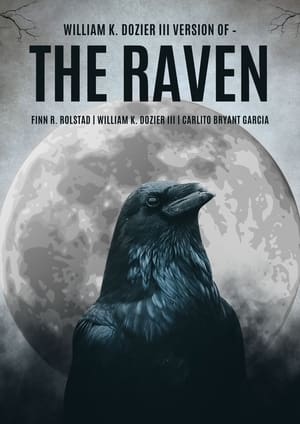 William K. Dozier III’s Version of –The Raven - gdzie obejzeć online