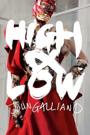 High & Low – John Galliano - gdzie obejzeć online