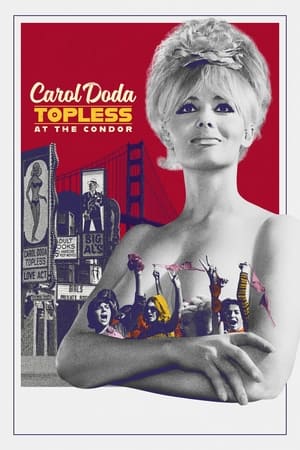 Carol Doda Topless at the Condor - gdzie obejzeć online