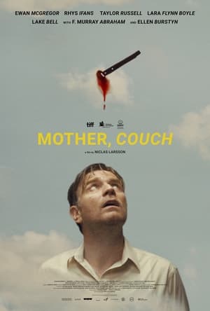 Mother, Couch - gdzie obejrzeć online
