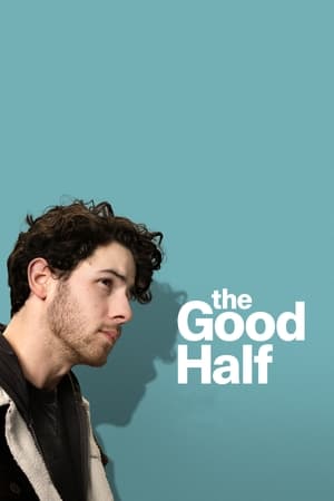 The Good Half - gdzie obejzeć online