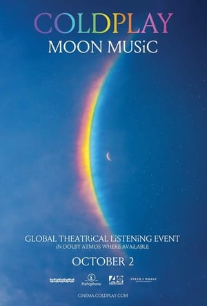 Coldplay: Moon Music – Global Theatrical Listening Event - gdzie obejrzeć online